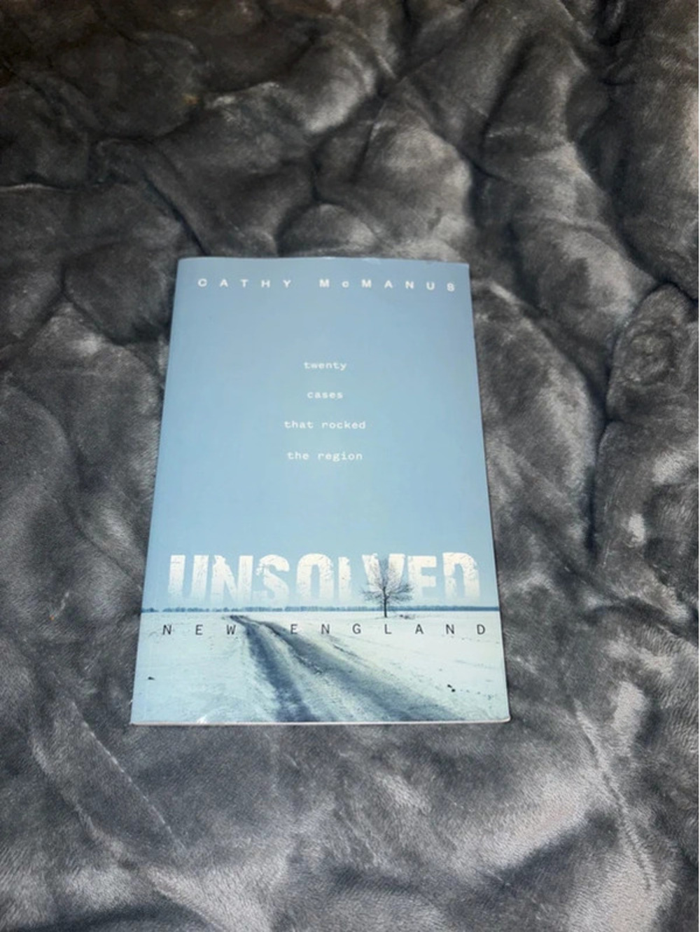 Unsolved New England by Cathy McManus